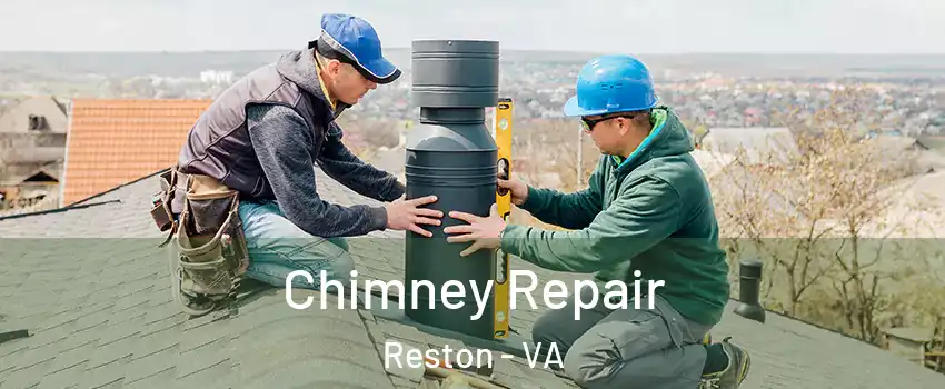  Chimney Repair Reston - VA