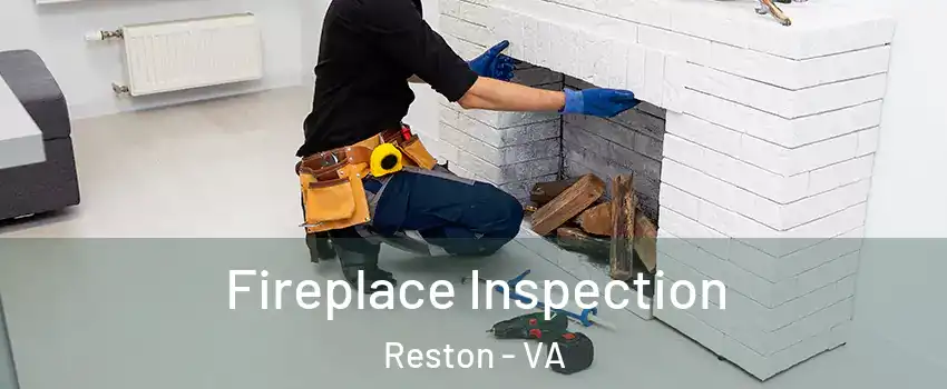  Fireplace Inspection Reston - VA