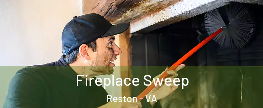  Fireplace Sweep Reston - VA