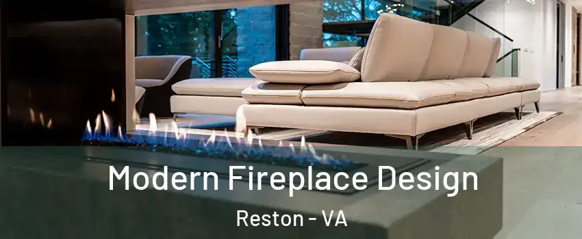  Modern Fireplace Design Reston - VA