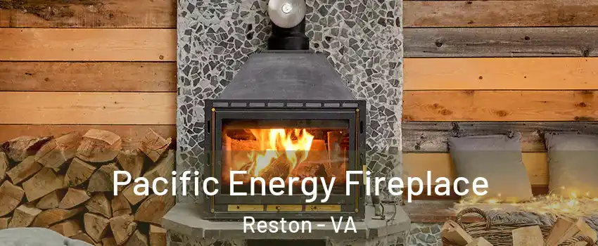  Pacific Energy Fireplace Reston - VA